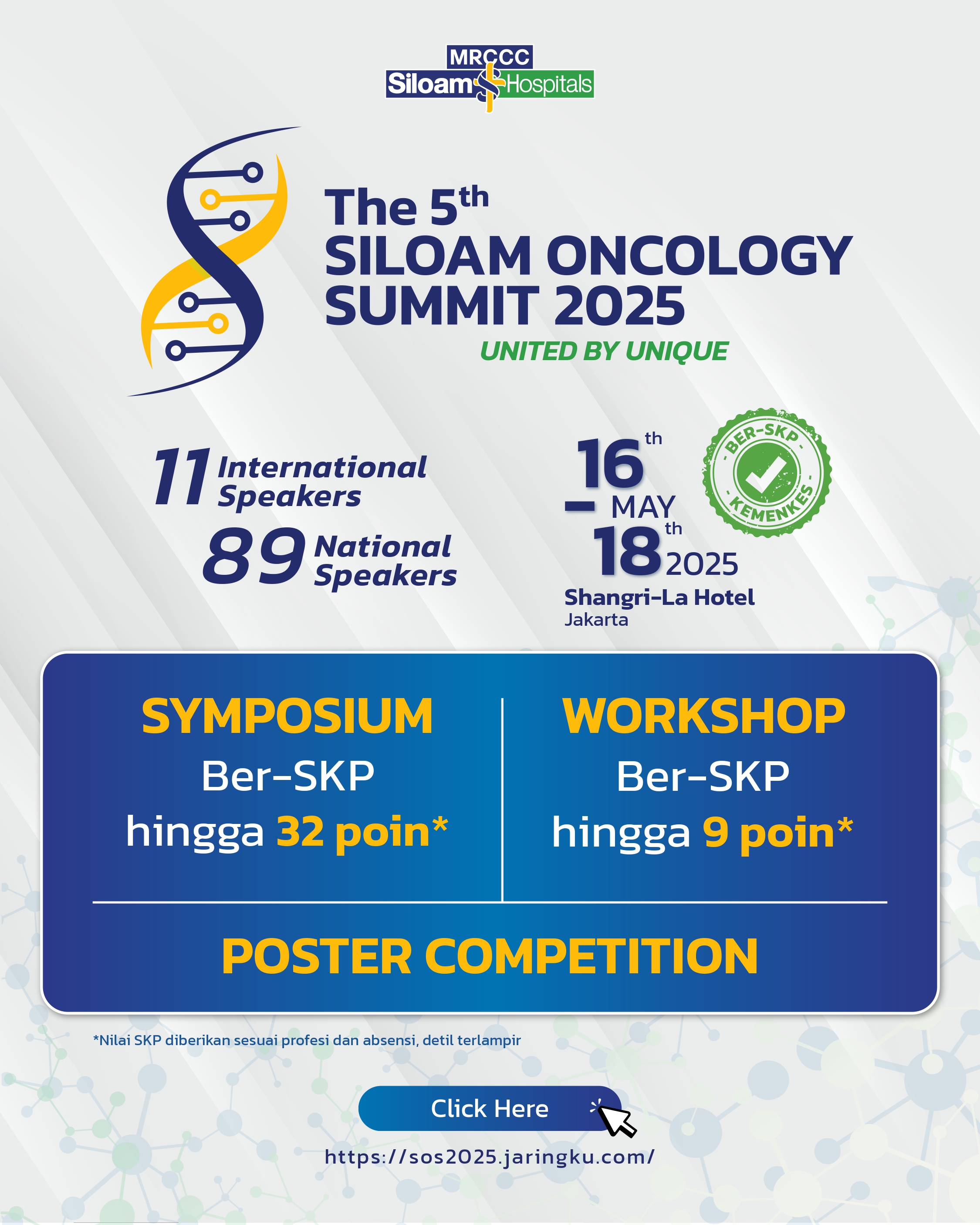 Menghadirkan Pakar Dunia, Siloam Oncology Summit 2025 Perkenalkan Inovasi Penanganan Kanker