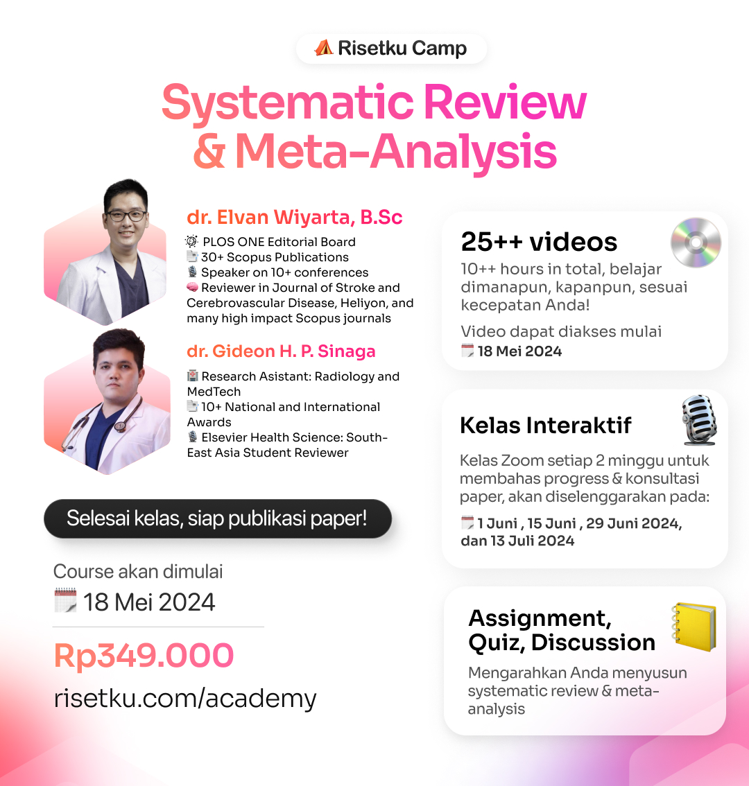 Risetku Camp ⛺️ Systematic Review & Meta-analysis Batch II telah kembali hadir!